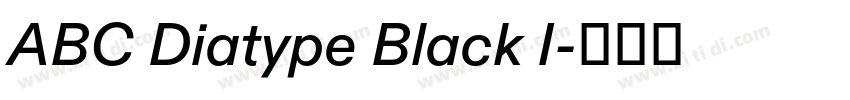 ABC Diatype Black I字体转换
